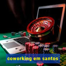 coworking em santos